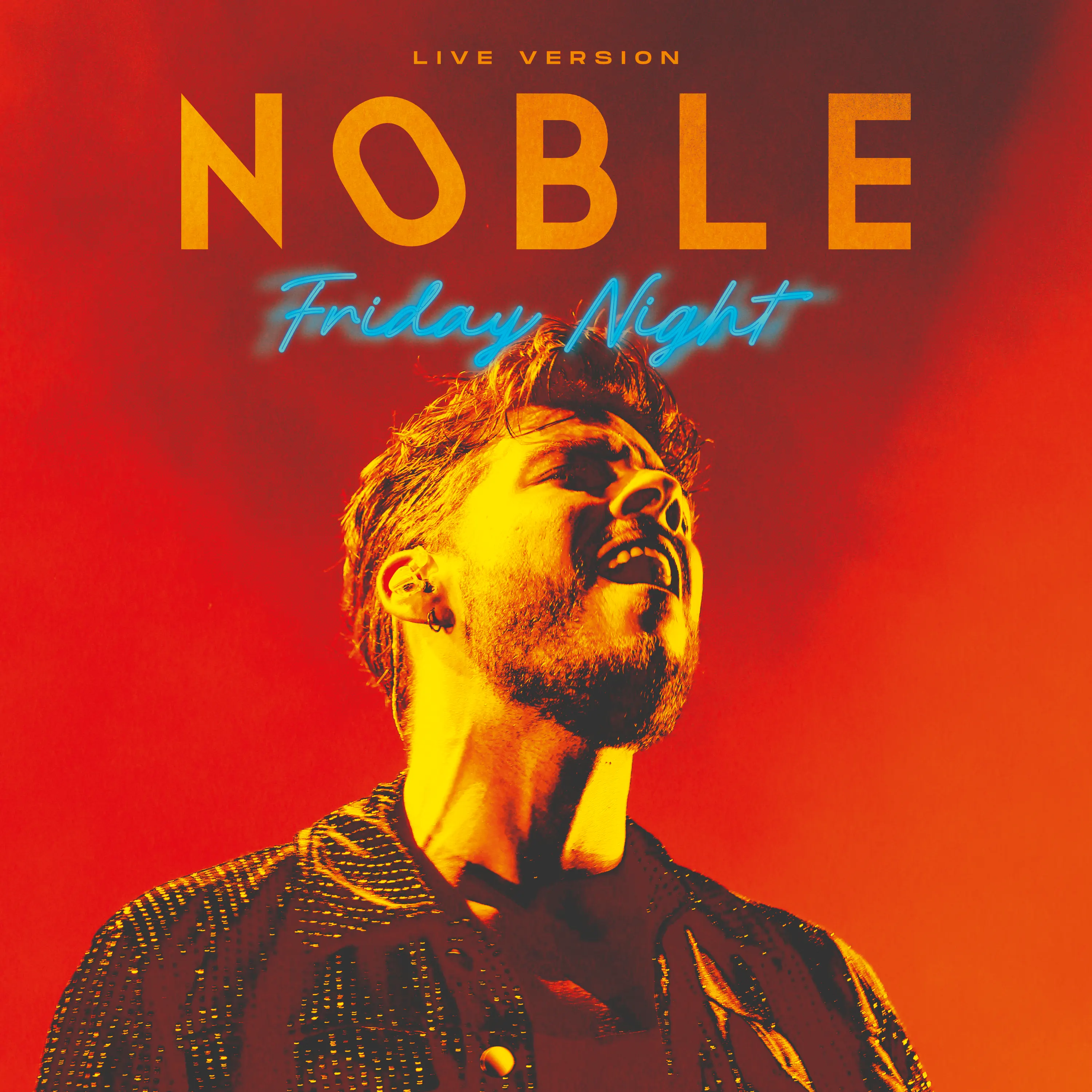 Noble - Friday Night Live Version (Artwork)